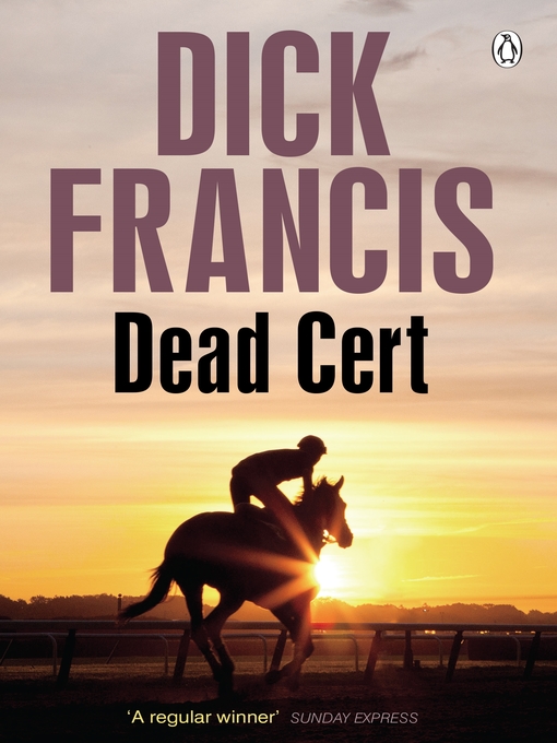 Title details for Dead Cert by Dick Francis - Available